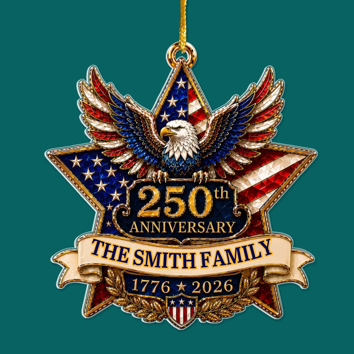 "American Pride Lives On" – 250th Anniversary Eagle Acrylic Ornament | Personalized Family Name Holiday Gift