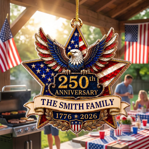 "American Pride Lives On" – 250th Anniversary Eagle Acrylic Ornament | Personalized Family Name Holiday Gift